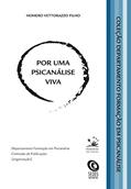 Ler Por uma psicanálise viva: 2, do autor Homero Vettorazzo Filho