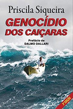 Genocídio dos Caiçaras, do autor Priscila Siqueira