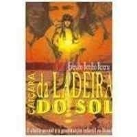 Caicara Da Ladeira Do Sol: O Abuso Sexual E A Prostituicao Infantil No Brasil (Portuguese Edition), do autor Everaldo Botelho Bezerra
