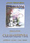 Ler DESCUBRA CARAGUATATUBA: Histórias - Lendas - Ilhas - Praias, do autor JEANNIS MICHAIL PLATON