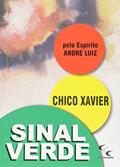 Ler Sinal Verde, do autor Francisco Cândido Xavier