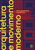 Ler Arquitetura E Movimento Moderno, do autor Cêça Guimaraens