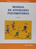 Ler Manual de Atividades Psicomotoras, do autor Lisa Cruz