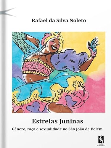 Ler ESTRELAS JUNINAS, do autor RAFAEL DA SILVA NOLETO Ler ESTRELAS JUNINAS, do autor RAFAEL DA SILVA NOLETO