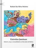 Ler ESTRELAS JUNINAS, do autor RAFAEL DA SILVA NOLETO