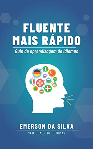 Ler Fluente mais rápido: Guia de aprendizagem de idiomas, do autor Emerson da Silva