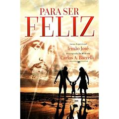 Para Ser Boa Nova (Boan8)Liz, do autor Carlos Antônio Baccelli; Irmão José