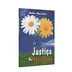 Justiça e Boa Nova (Boan8)Licidade, do autor Walter Barcelos