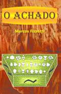 Ler O Achado, do autor Marcos Fizzotti