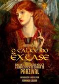 Ler O Calice do Extase, do autor Charles Stansfeld Jones (frater Achad) & Ferdo Liguori (frater On120) Ler O Calice do Extase, do autor Charles Stansfeld Jones (frater Achad) & Ferdo Liguori (frater On120)