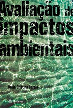 Avaliação de impactos ambientais, do autor Katia Cristina Garcia