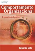 Ler Comportamento Organizacional. O Impacto das Emoções, do autor Eduardo Soto Ler Comportamento Organizacional. O Impacto das Emoções, do autor Eduardo Soto