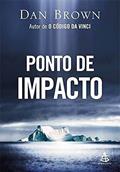 Ler Ponto de Impacto, do autor Dan Brown