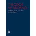 Ler Correspondência 1928-1940 Adorno-Benjamin - 2ª edição, do autor Theodor W. Adorno; Walter Benjamin