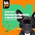 Ler Emagrecimento e Bem Estar, do autor BH FM
