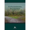 Ler O Discernimento dos espíritos: Guia inaciano para a vida cotidiana, do autor Timothy M. Gallagher Ler O Discernimento dos espíritos: Guia inaciano para a vida cotidiana, do autor Timothy M. Gallagher