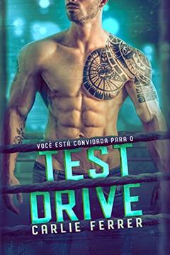 Test drive (Série Luck Livro 4), do autor Carlie Ferrer