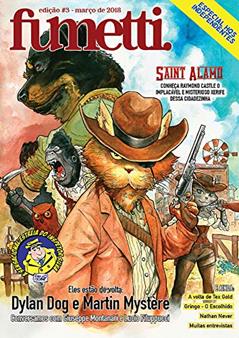 Fumetti 03: A única revista do Brasil sobre HQs Bonelli e independentes (Revista fumetti Livro 2), do autor Thadeu Fayad