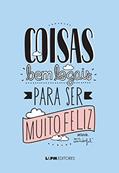 Ler Coisas bem Legais Para ser Muito Feliz, do autor Mr. Wonderful Ler Coisas bem Legais Para ser Muito Feliz, do autor Mr. Wonderful