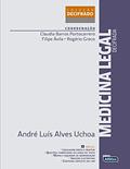 Ler Medicina legal decifrada: Coleção Decifrada, do autor André Luis Alves Uchoa Ler Medicina legal decifrada: Coleção Decifrada, do autor André Luis Alves Uchoa