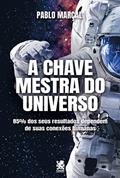 Ler A Chave Mestra do Universo, do autor Pablo Marçal Ler A Chave Mestra do Universo, do autor Pablo Marçal