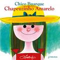 Ler Chapeuzinho Amarelo - nova edição, do autor Chico Buarque