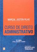 Ler Curso de Direito Administrativo, do autor Marçal Justen Filho