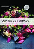 Ler Comida de verdade: Ingredientes frescos e receitas vibrantes para a cozinha diária, do autor Yotam Ottolenghi Ler Comida de verdade: Ingredientes frescos e receitas vibrantes para a cozinha diária, do autor Yotam Ottolenghi