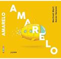 Ler Amarelo, do autor Maritxell Martí