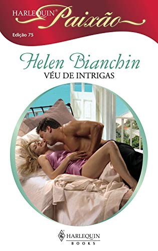 Ler Véu de intrigas (Harlequin Paixão Livro 75), do autor Helen Bianchin