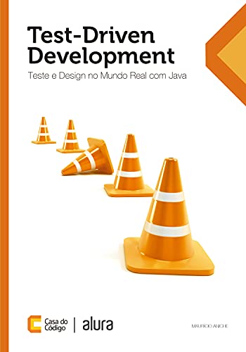 Ler Test-Driven Development: Teste e Design no Mundo Real, do autor Mauricio Aniche