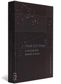 Ler A Origem dos Modos A Mesa - Coleção Mitológicas 3, do autor Claude Levi-Strauss