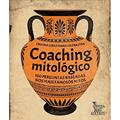 Ler Coaching mitológico: 100 perguntas baseadas nos mais famosos mitos, do autor Cristina Lyra; Maria Helena Lyra Ler Coaching mitológico: 100 perguntas baseadas nos mais famosos mitos, do autor Cristina Lyra; Maria Helena Lyra