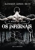 Ler Os Infernais: 1, do autor Alexander Gordon Smith