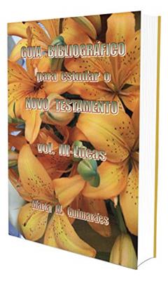 Guia Bibliográfico para Estudar o Novo Testamento - Vol III, do autor Capa Comum