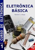 Ler Curso de Eletronica - Volume 1 - Eletronica Basica, do autor Newton C. Braga