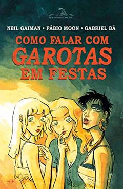 Como falar com garotas em festas, do autor Neil Gaiman