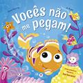 Ler Vocês não me pegam!: Uma aventura aquática barbacana!, do autor David Styring
