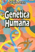 Ler Genética Humana, do autor Sergio Peres Ler Genética Humana, do autor Sergio Peres