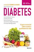 Ler Diabetes - Volume 1, do autor Antonio Roberto Chacra Claudia Cozer Kalil Jose