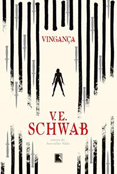 Vingança (Vol. 2 Vilões), do autor V. E. Schwab