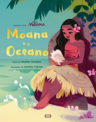 Ler Moana e o oceano, do autor Disney Ler Moana e o oceano, do autor Disney