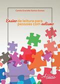 Ler Ensino de leitura para pessoas com autismo, do autor Camila Graciella Santos Gomes Ler Ensino de leitura para pessoas com autismo, do autor Camila Graciella Santos Gomes