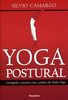 Yoga Postural, do autor Silvio Camargo