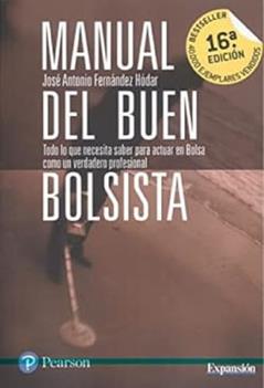 Manual del buen bolsista, do autor José Antonio Fernández Hódar