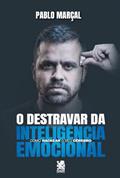 Ler Destravar da Inteligência Emocional, do autor Pablo Marçal