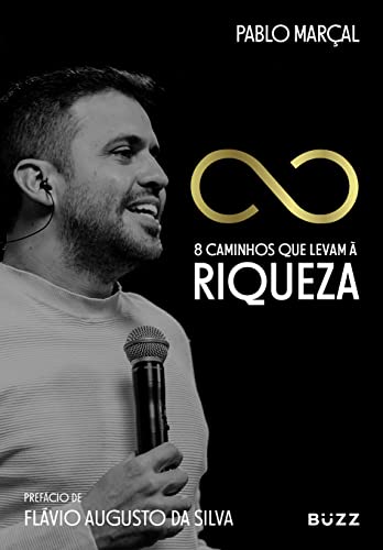 Ler 8 caminhos que levam à riqueza, do autor Pablo Marçal Ler 8 caminhos que levam à riqueza, do autor Pablo Marçal