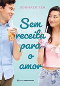 Ler Sem receita para o amor, do autor Jennifer Yen