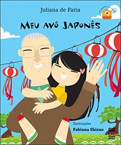 Meu avô japonês, do autor Juliana de Faria