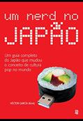 Ler Um nerd no Japão, do autor Héctor García